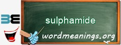 WordMeaning blackboard for sulphamide
